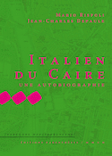 Italien du Caire, une autobiographie